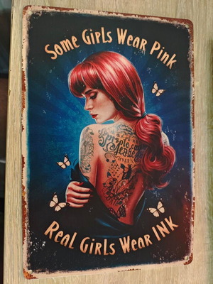 Metal decorative sign Real Girls Wear Ink like new, vintage tattoo art