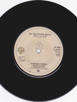 Vapour Trails Do The Bossa Nova / Night People vinyl record like new