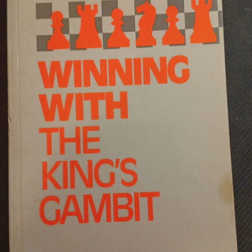 Winning with the King's Gambit chess book like new, English