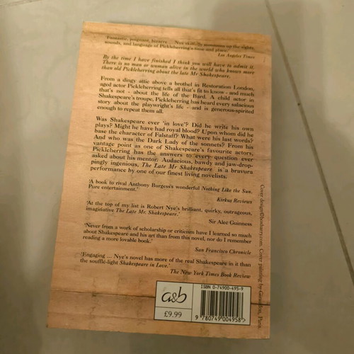The Late Mr Shakespeare Robert Nye used book in English