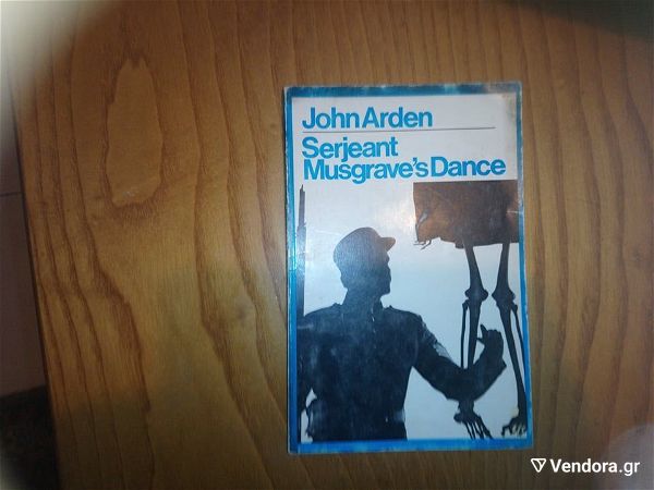  JOHN ARDEN SERJEANT MUSGRAVE S DANCE