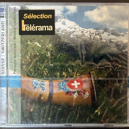 Suisse Paysages Musicaux CD, Ocora Radio France, traditional