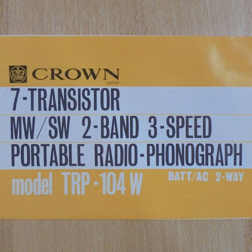 Crown TRP-104W portable radio phonograph used, old manual