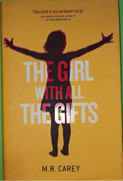  vivlio: The girl with all the gifts - M.C. Carey
