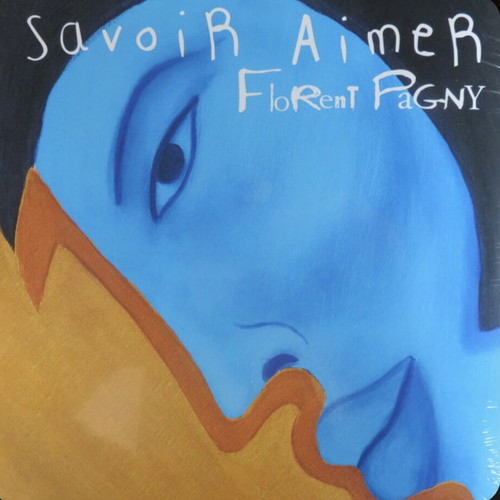 Savoir Aimer Florent Pagny Vinyl LP Album reissue 2023 mint sealed