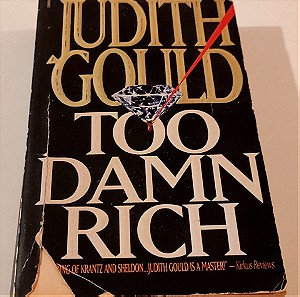 Ξενογλωσσο Βιβλιο  Too Damn Rich  - Judith Gould