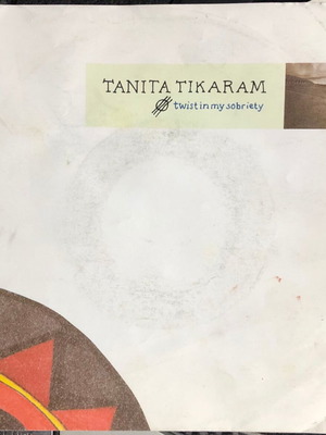 Tanita Tikaram Twist In My Sobriety 7" vinyl single