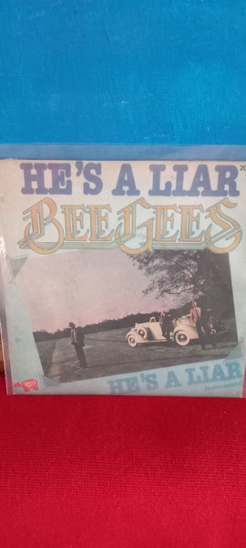  BEE GEES - HE ' S  A LIAR