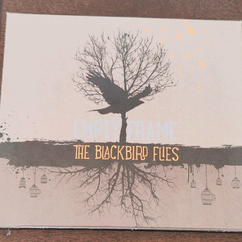 Empty Frame The Blackbird Flies CD like new, rock