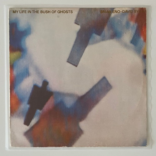 My Life In The Bush Of Ghosts LP used, electronic, Greek pressing 1981