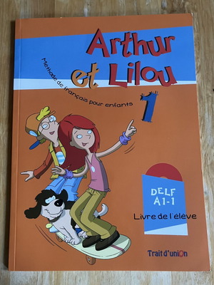 Arthur et Lilou 1 student book like new, French learning method for children