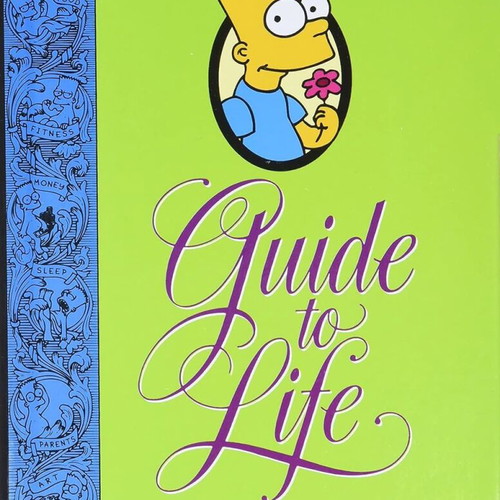 Bart Simpson's Guide to Life book by Matt Groening