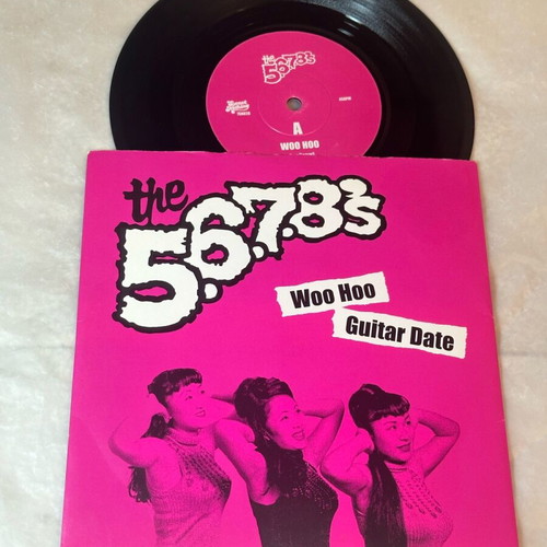 The 5.6.7.8's Woo Hoo / Guitar Date vinyl like new, 7” 45 RPM
