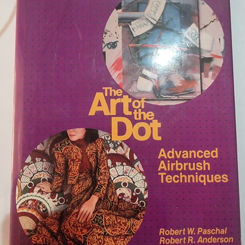 The Art of the Dot Advanced Airbrush Techniques book like new, 1985 edition