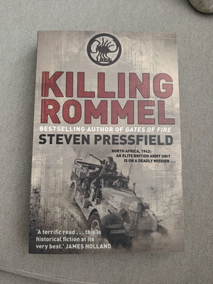 Killing Rommel by Steven Pressfield new, English