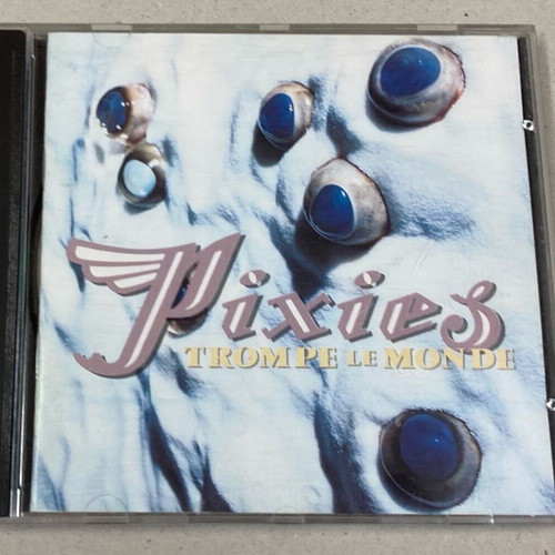 Pixies Trompe Le Monde CD used in good condition