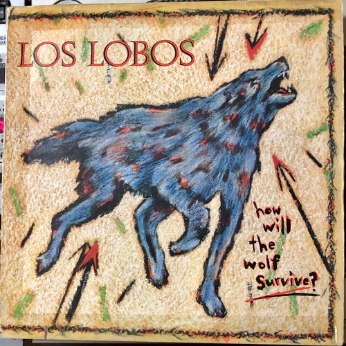 Los Lobos How Will The Wolf Survive? vinyl LP album used, rock