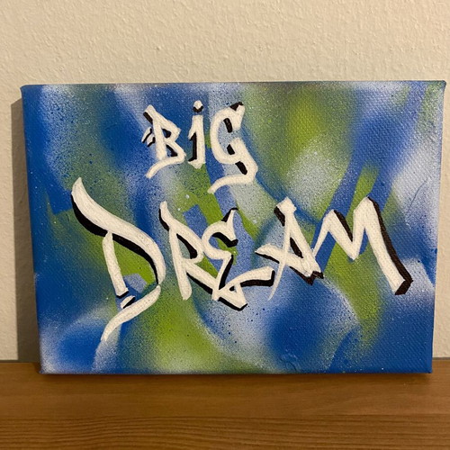 Canvas Big Dream 13x18 cm handpainted
