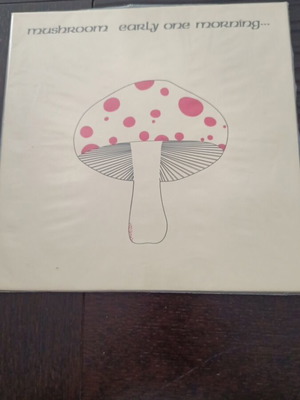 LP Mushroom Early One Morning new, rock