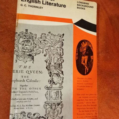 An Outline of English Literature by G.C. Thornley, Longman
