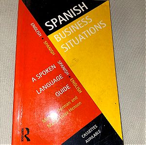 Spanish Business Situations σπανιο βιβλίο εκμάθησης Ισπανικών καθομιλουμένης που αφορόυν σε business  άθικτο