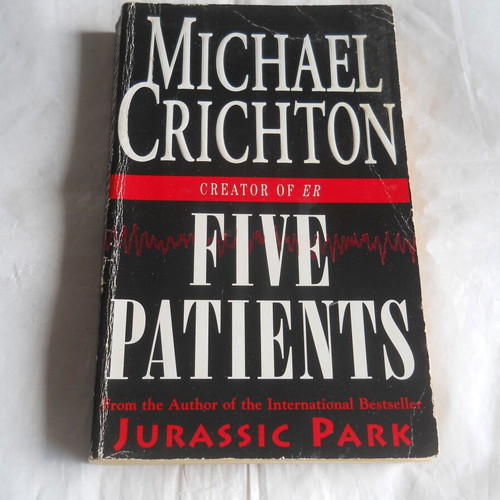 Five Patients book by Michael Crichton used, English