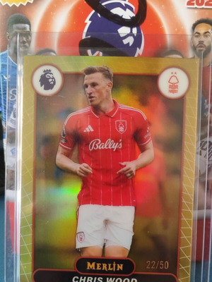 2025-26 Topps Merlin Premier League Chris Wood Gold Card