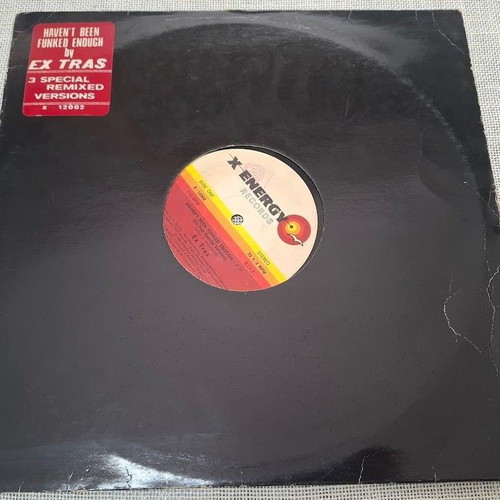 Ex Tras Haven't Been Funked Enough 12' used, electronic