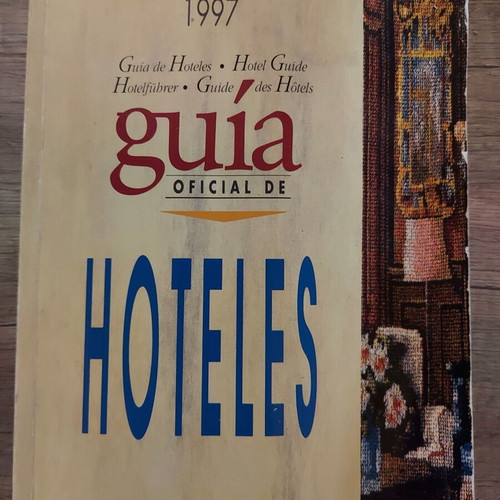 Guia Oficial de Hoteles España 1997 used book