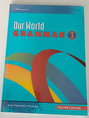 Our World 3 Burlington Grammar Book Teacher's Edition