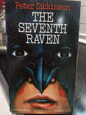 The Seventh Raven book by Peter Dickinson, Puffin Plus series