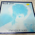  Blue Zoo – I'm Your Man   12' UK 1982'