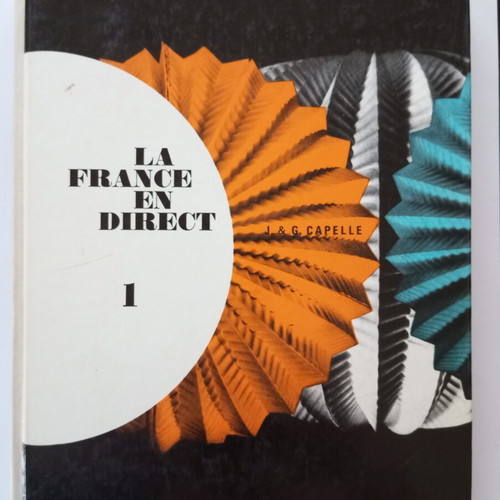 La France en Direct 1+2 and Cahier d' Exercices 1 used French