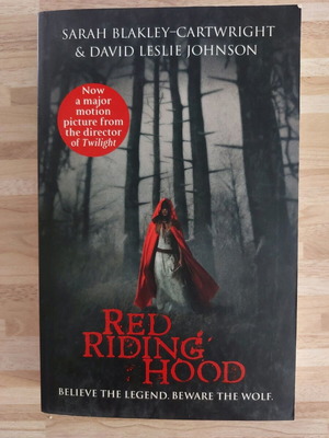 Red Riding Hood book like new, fiction by Sarah Blakley-Cartwright & David Leslie Johnson