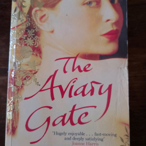 The Aviary Gate by Katie Hickman used