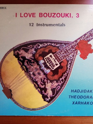 I Love Bouzouki No3 LP used, Hadjidakis, Theodorakis, Xarhakos