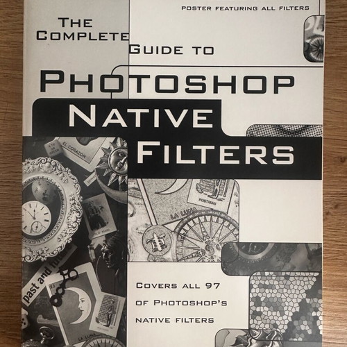 Complete Guide to Photoshop Native Filters book used, English