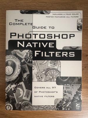 Complete Guide to Photoshop Native Filters book used, English