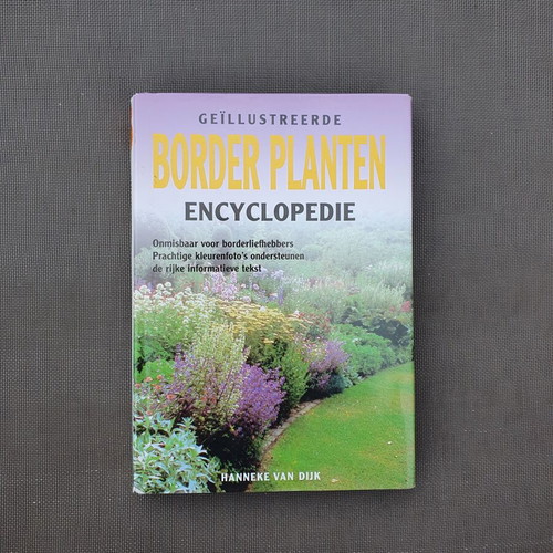 Geïllustreerde Border Planten Encyclopedie gardening book by Hanneke van Dijk