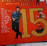  lp δίσκος βινυλίου 33rpm Paul Anka 15 big hits