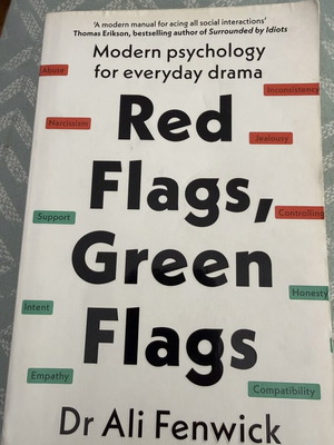 Red Flags, Green Flags by Dr Ali Fenwick used