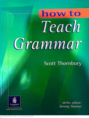 How to Teach Grammar Scott Thornburry like new