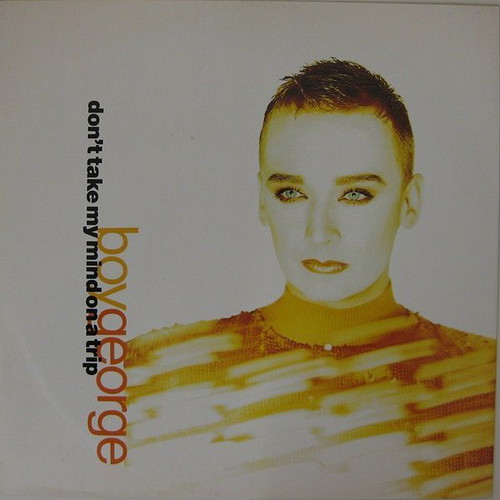 Boy George Don't Take My Mind On A Trip Maxi Single new
