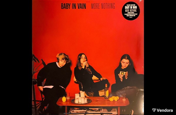 Baby In Vain  More Nothing (LP) 2017. M / M kenourgio klisto almpoum