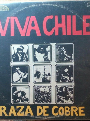 Raza De Cobre ¡Viva Chile! vinyl record used