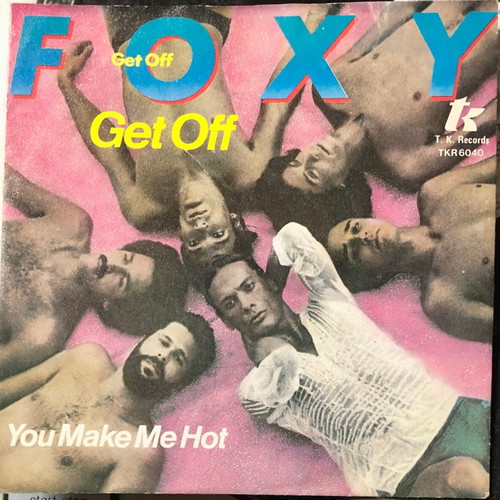 Foxy Get Off 7" vinyl used, pop single