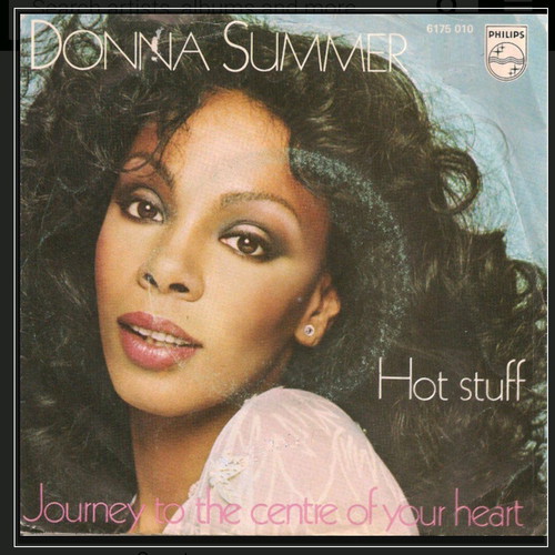 Donna Summer Hot Stuff vinyl 7", 45 RPM, single used
