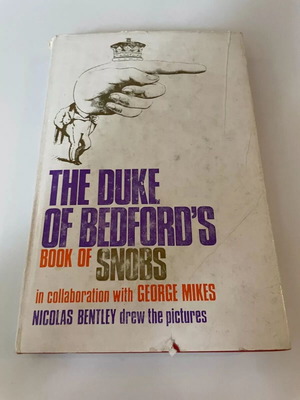 The Duke of Bedford's Book of Snobs used, English
