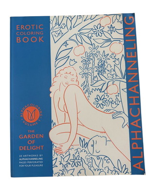 Alpha Chanelling The Garden of Delight Coloring Book like new