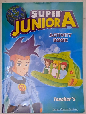 Super Junior A Activity Book Teacher's Edition
